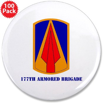 177AB - M01 - 01 - SSI - 177th Armored Brigade with Text 3.5" Button (100 pack)