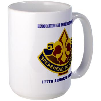 177ABHHD - M01 - 03 - HHD - 177th Armored Bde with Text Large Mug - Click Image to Close