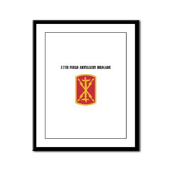 17FAB - M01 - 02 - SSI - 17th Field Artillery Brigade with Text - Framed Panel Print - Click Image to Close