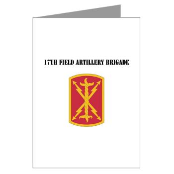 17FAB - M01 - 02 - SSI - 17th Field Artillery Brigade with Text - Greeting Cards (Pk of 20)