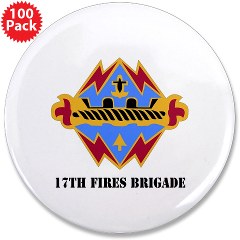17FB - M01 - 01 - DUI - 17th Fires Brigade with Text 3.5" Button (100 pack)