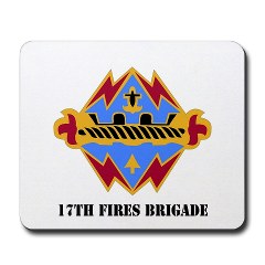 17FB - M01 - 03 - DUI - 17th Fires Brigade with Text Mousepad