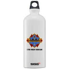 17FB - M01 - 03 - DUI - 17th Fires Brigade with Text Sigg Water Bottle 1.0L
