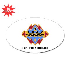 17FB - M01 - 01 - DUI - 17th Fires Brigade with Text Sticker (Oval 10 pk)