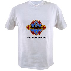 17FB - A01 - 04 - DUI - 17th Fires Brigade with Text Value T-Shirt - Click Image to Close