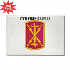 17FB - M01 - 01 - SSI - 17th Fires Brigade with Text Rectangle Magnet (100 pack)