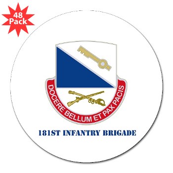 181IB - M01 - 01 - DUI - 181st Infantry Brigade with Text - 3" Lapel Sticker (48 pk) - Click Image to Close