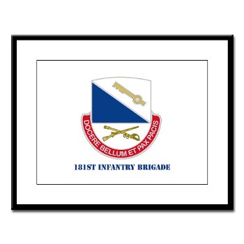 181IB - M01 - 02 - DUI - 181st Infantry Brigade with Text - Large Framed Print - Click Image to Close