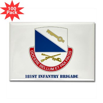 181IB - M01 - 01 - DUI - 181st Infantry Brigade with Text - Rectangle Magnet (100 pack) - Click Image to Close
