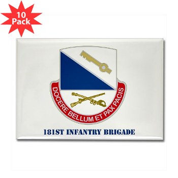 181IB - M01 - 01 - DUI - 181st Infantry Brigade with Text - Rectangle Magnet (10 pack) - Click Image to Close