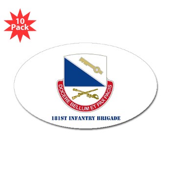 181IB - M01 - 01 - DUI - 181st Infantry Brigade with Text - Sticker (Oval 10 pk) - Click Image to Close