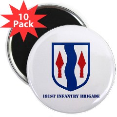 181IB - M01 - 01 - SSI - 181st Infantry Brigade with Text - 2.25" Magnet (10 pack)
