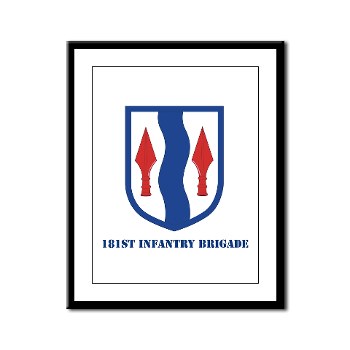 181IB - M01 - 02 - SSI - 181st Infantry Brigade with Text - Framed Panel Print