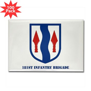 181IB - M01 - 01 - SSI - 181st Infantry Brigade with Text - Rectangle Magnet (100 pack)