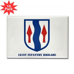 181IB - M01 - 01 - SSI - 181st Infantry Brigade with Text - Rectangle Magnet (10 pack) - Click Image to Close
