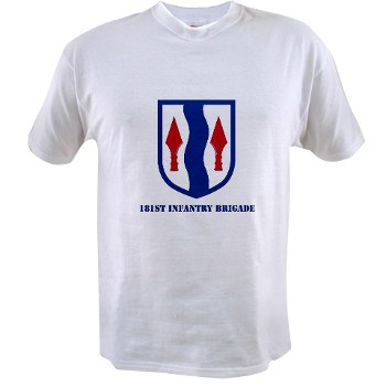 181IB - A01 - 04 - SSI - 181st Infantry Brigade with Text - Value T-shirt