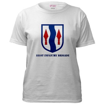 181IB - A01 - 04 - SSI - 181st Infantry Brigade with Text - Women's T-Shirt
