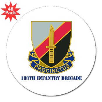 188IB - M01 - 01 - DUI - 188th Infantry Brigade with text 3" Lapel Sticker (48 pk)