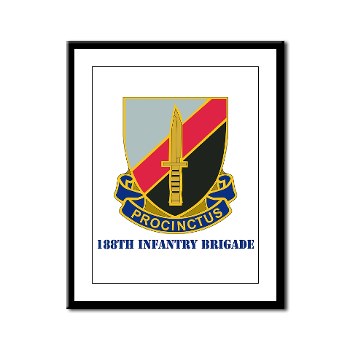 188IB - M01 - 02 - DUI - 188th Infantry Brigade with text Framed Panel Print - Click Image to Close