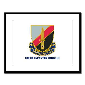 188IB - M01 - 02 - DUI - 188th Infantry Brigade with text Large Framed Print