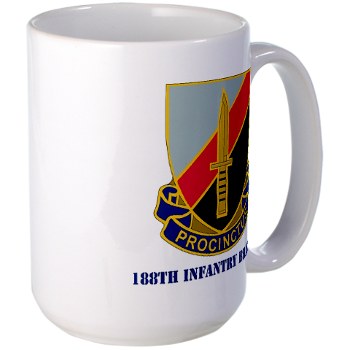 188IB - M01 - 03 - DUI - 188th Infantry Brigade with text Large Mug - Click Image to Close