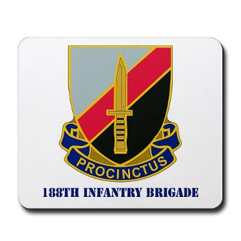 188IB - M01 - 03 - DUI - 188th Infantry Brigade with text Mousepad
