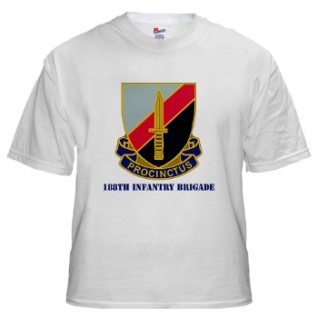 188IB - A01 - 04 - DUI - 188th Infantry Brigade with text White T-Shirt