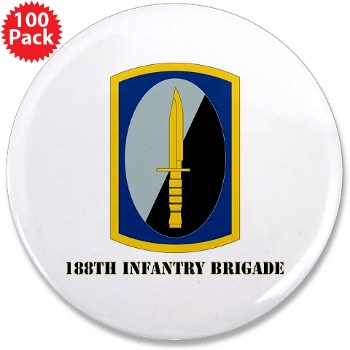 188IB - M01 - 01 - SSI - 188th Infantry Brigade with text 3.5" Button (100 pack) - Click Image to Close