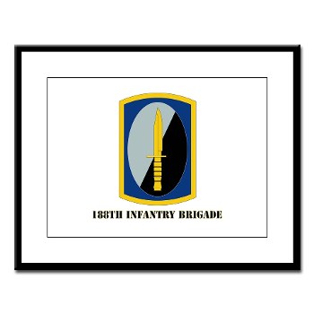 188IB - M01 - 02 - SSI - 188th Infantry Brigade with text Large Framed Print
