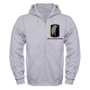 188IB - A01 - 03 - SSI - 188th Infantry Brigade with text Zip Hoodie - Click Image to Close