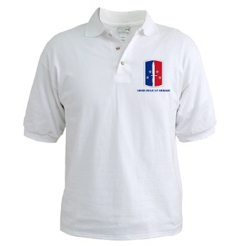 189IB - A01 - 04 - SSI - 189th Infantry Brigade with text Golf Shirt