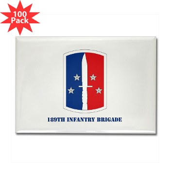 189IB - M01 - 01 - SSI - 189th Infantry Brigade with text Rectangle Magnet (100 pack)