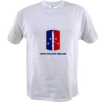 189IB - A01 - 04 - SSI - 189th Infantry Brigade with text Value T-Shirt - Click Image to Close