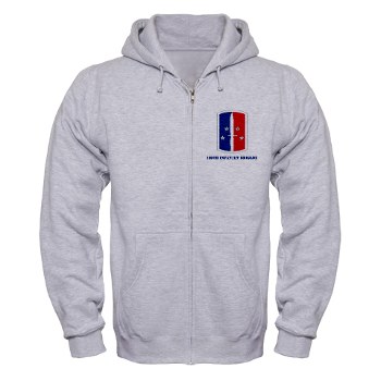 189IB - A01 - 03 - SSI - 189th Infantry Brigade with text Zip Hoodie
