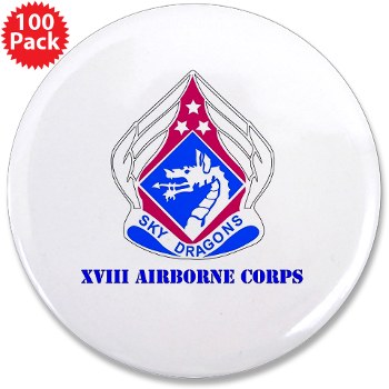 18ABC - M01 - 01 - DUI - XVIII Airborne Corps with Text 3.5" Button (100 pack)