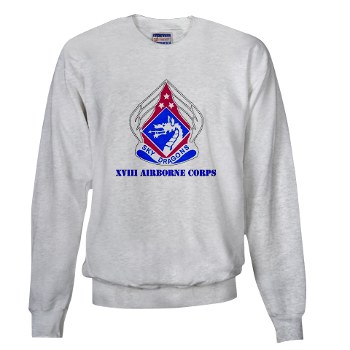 18ABC - A01 - 03 - DUI - XVIII Airborne Corps with Text Sweatshirt - Click Image to Close