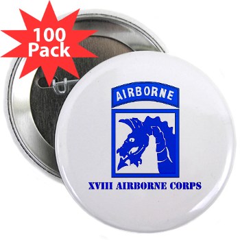 18ABC - M01 - 01 - SSI - XVIII Airborne Corps with Text 2.25" Button (100 pack)