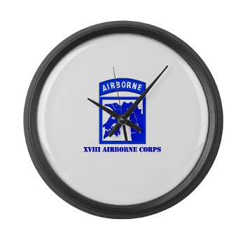 18ABC - M01 - 03 - SSI - XVIII Airborne Corps with Text Large Wall Clock