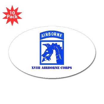 18ABC - M01 - 01 - SSI - XVIII Airborne Corps with Text Sticker (Oval 10 pk) - Click Image to Close