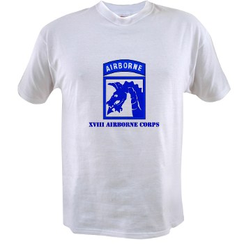 18ABC - A01 - 04 - SSI - XVIII Airborne Corps with Text Value T-Shirt