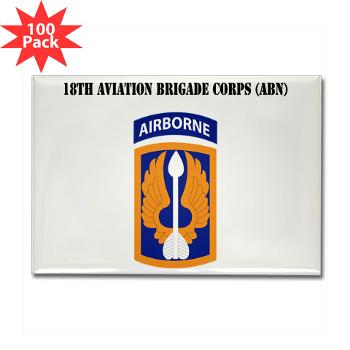18ABCA - M01 - 01 - SSI - 18th Aviation Brigade Corps (Abn) with Text - Rectangle Magnet (100 pack)
