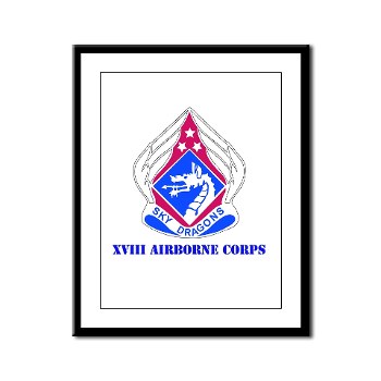 18ABC - M01 - 02 - DUI - XVIII Airborne Corps with Text Framed Panel Print - Click Image to Close