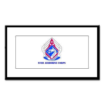 18ABC - M01 - 02 - DUI - XVIII Airborne Corps with Text Small Framed Print - Click Image to Close