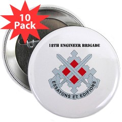 18EB - M01 - 01 - DUI - 18th Engineer Brigade with text 2.25" Button (10pack)