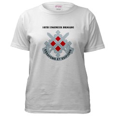 18EB - A01 - 04 - DUI - 18th Engineer Brigade with text Women's T-Shirt