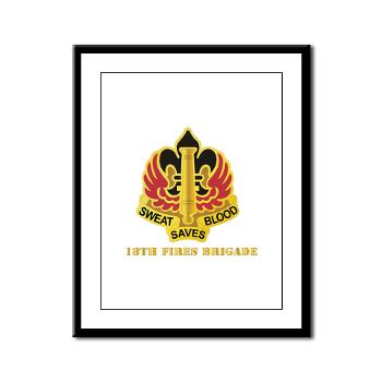 18FB - M01 - 02 - DUI - 18th Fires Brigade with Text Framed Panel Print