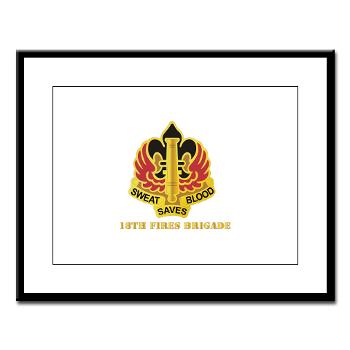 18FB - M01 - 02 - DUI - 18th Fires Brigade with Text Large Framed Print - Click Image to Close