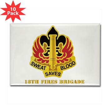 18FB - M01 - 01 - DUI - 18th Fires Brigade with Text Rectangle Magnet (10 pack)