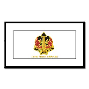 18FB - M01 - 02 - DUI - 18th Fires Brigade with Text Small Framed Print