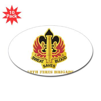 18FB - M01 - 01 - DUI - 18th Fires Brigade with Text Sticker (Oval 10 pk)